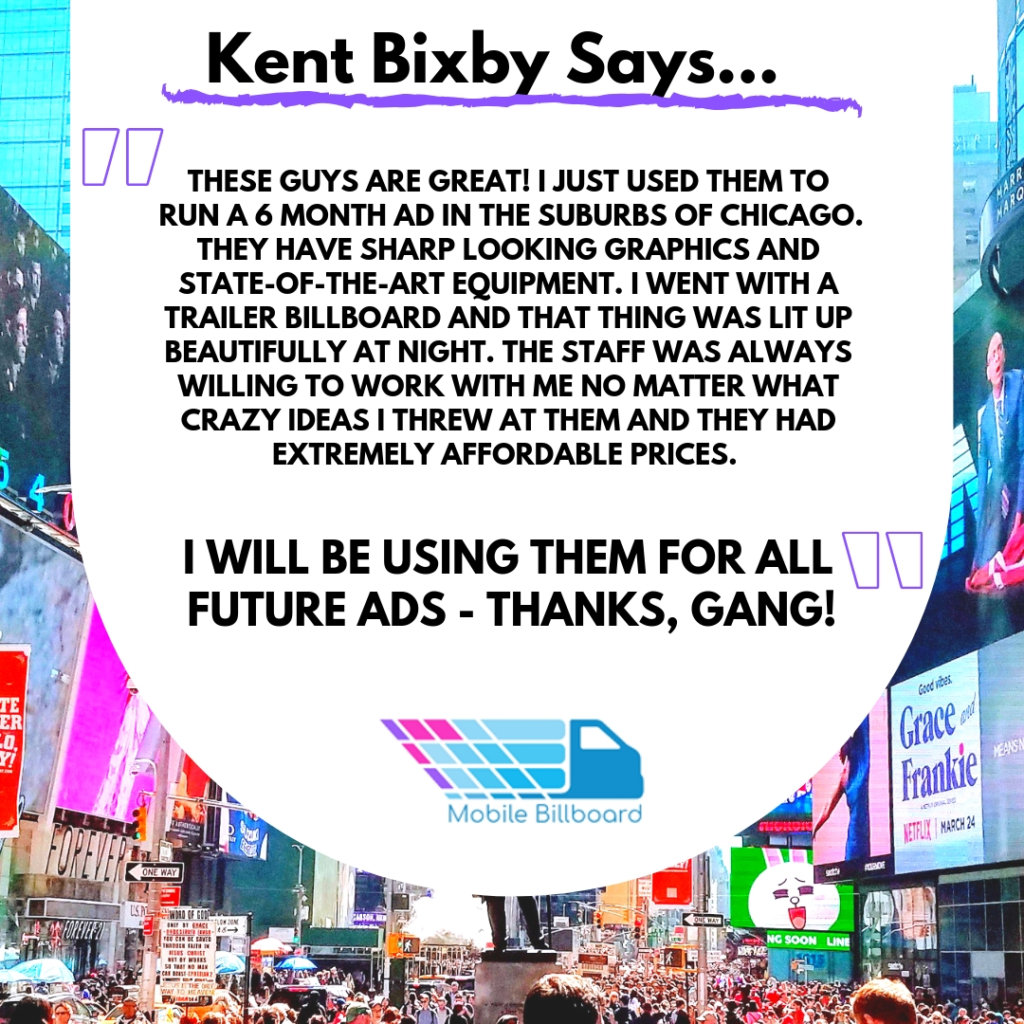 Mobile Billboard Client Testimonial 1024x1024 - What Our Clients Are Saying...