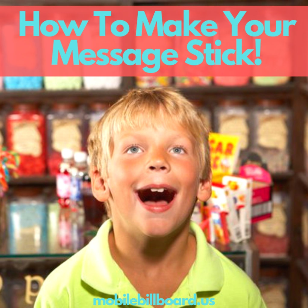 How To Make Your Message Stick 1024x1024 - How To Make Your Message Stick!