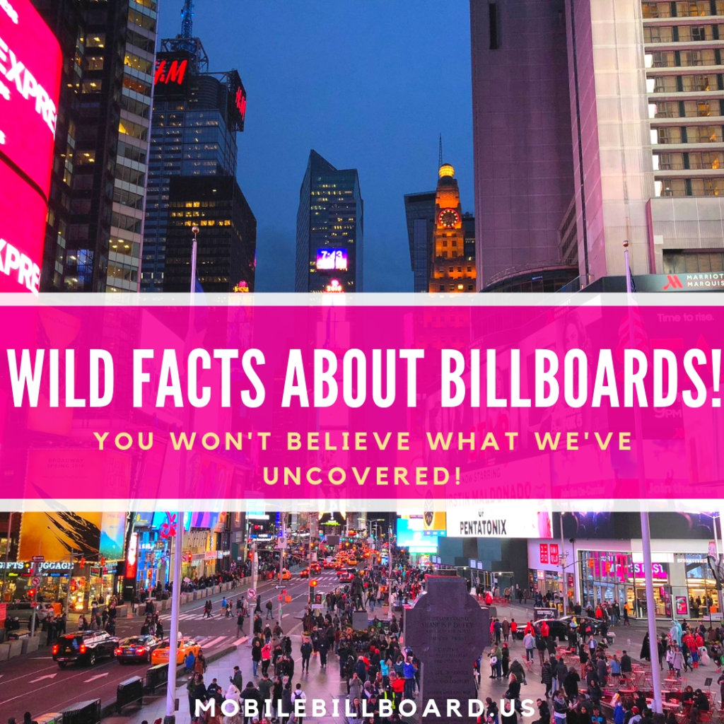 Wild Facts about Billboards!