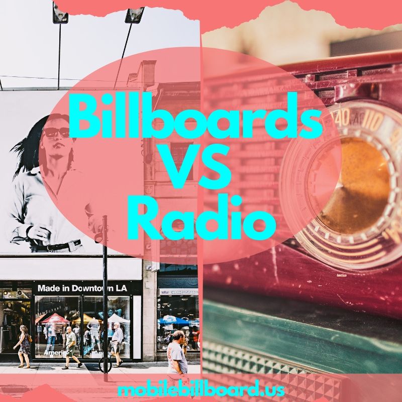 Billboards VS Radio