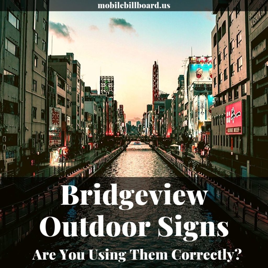 Bridgeview Outdoor Signs 1024x1024 - Bridgeview Outdoor Signs