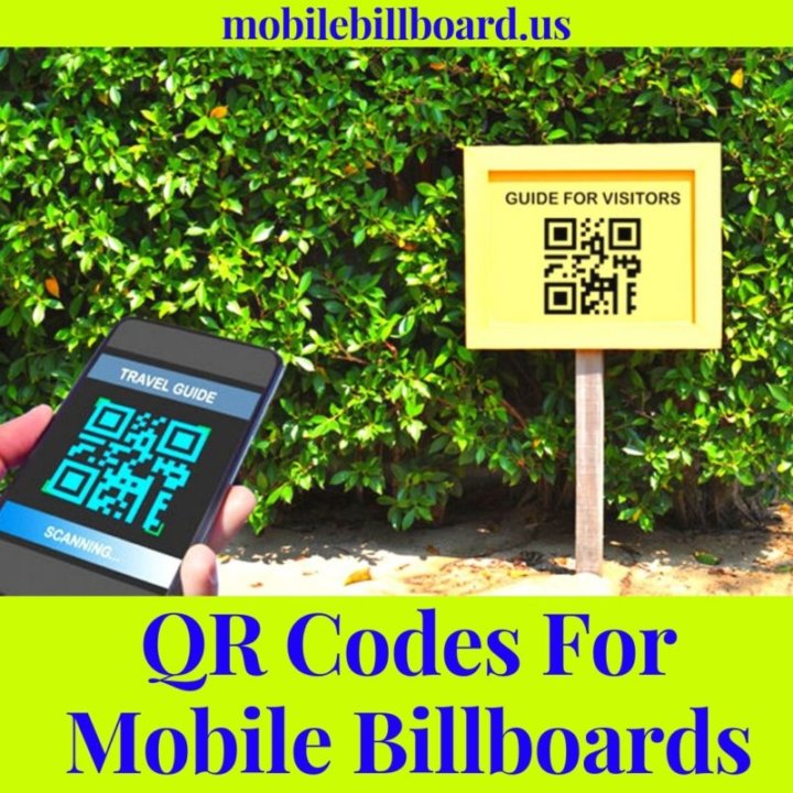 QR Codes for Mobile Billboards Mobile Billboard