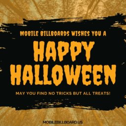 Mobile Billboard Wishes You A Happy Halloween!