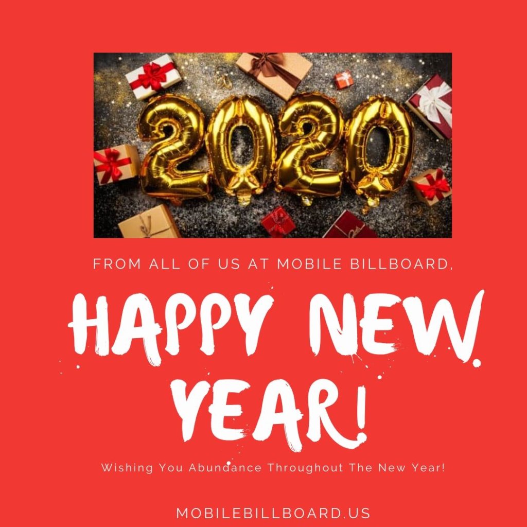 Happy New Year From Mobile Billboard 1024x1024 - May Your 2020 Be An Amazing One!