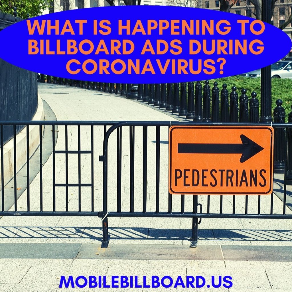 What Is Happening To Billboard Ads During Coronavirus?